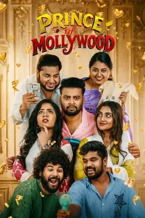 Prince of Mollywood 2026 Season 1 JioHotstar Audio WEB-DL | Dubbed Hindi Movie [EP 01 TO 08 ADDED]
