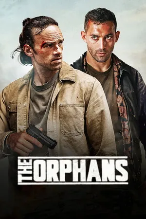 The Orphans 2025 Dual Audio WEB-DL | Dubbed Hindi Movie
