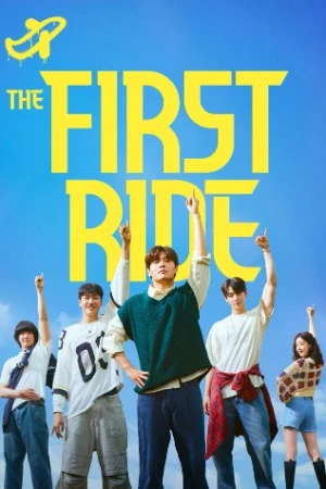 The First Ride 2025 Korean Audio WEBRip | Dubbed Hindi Movie