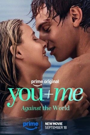 You+Me - Against the World 2026 Dual Audio WEB-DL | Dubbed Hindi Movie